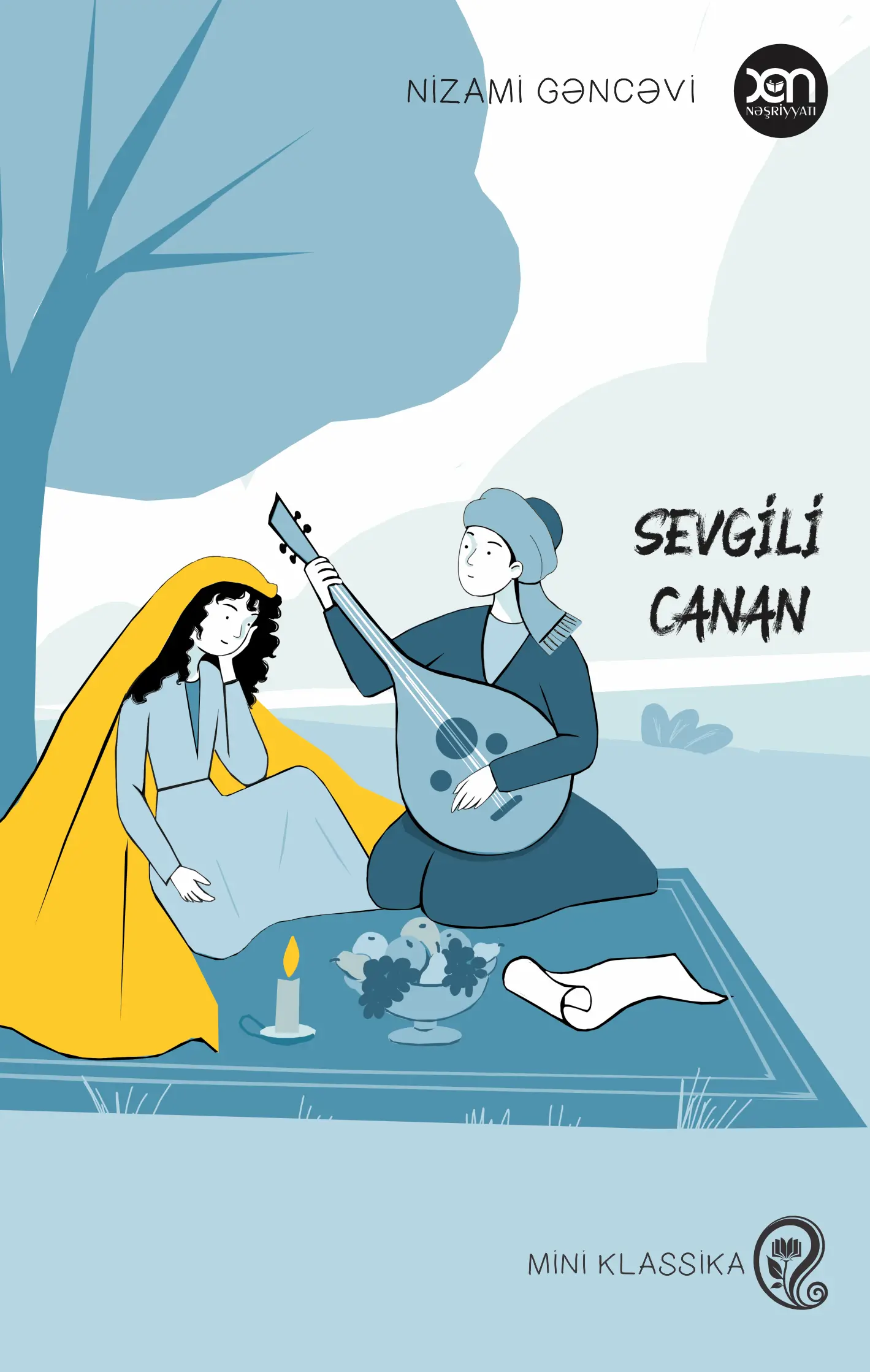 Nizami Gəncəvi – "Sevgili canan"